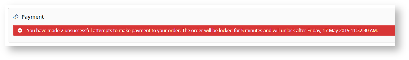 Error message seen when payment is attempted on a new order during the lockout period